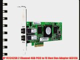 HP FC1242SR 2 Channel 4GB PCIE to FC Host Bus Adapter AE312A