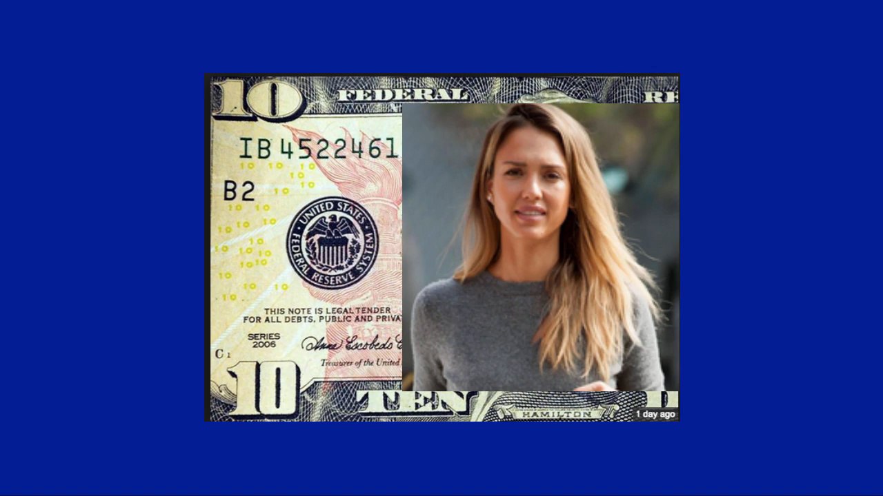 Jessica Alba sur les billets de 10 dollars ?