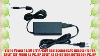 Stone Power 19.5V 2.31A 45W Replacement AC Adapter for HP SPLIT 13T-M000 X2 PC HP SPLIT X2