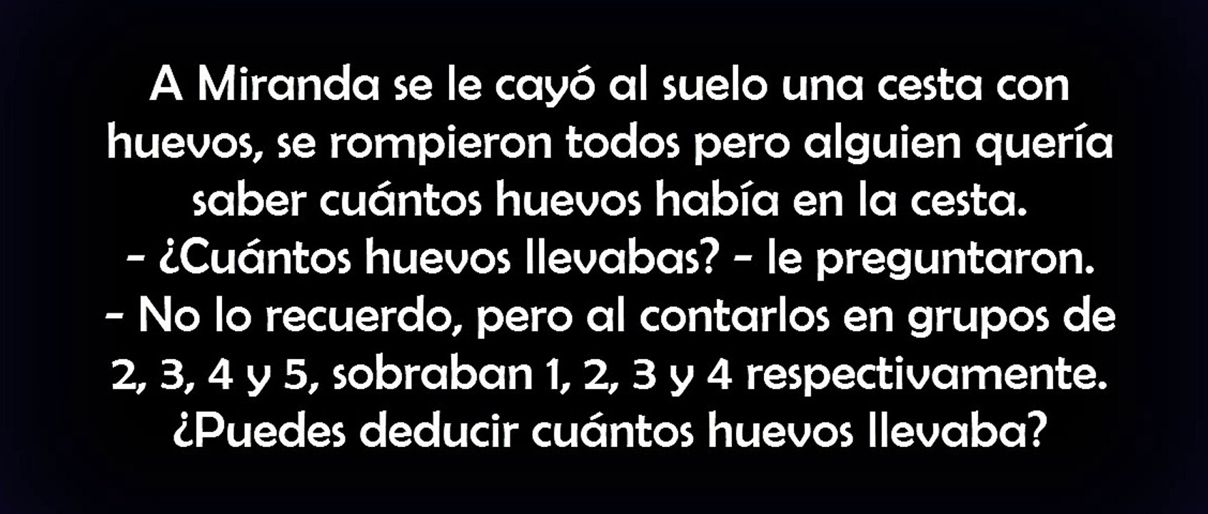 ACERTIJO DE LA CESTA DE HUEVOS  -  Ejercitar La Mente, Test de Inteligencia, Juegos de Logica