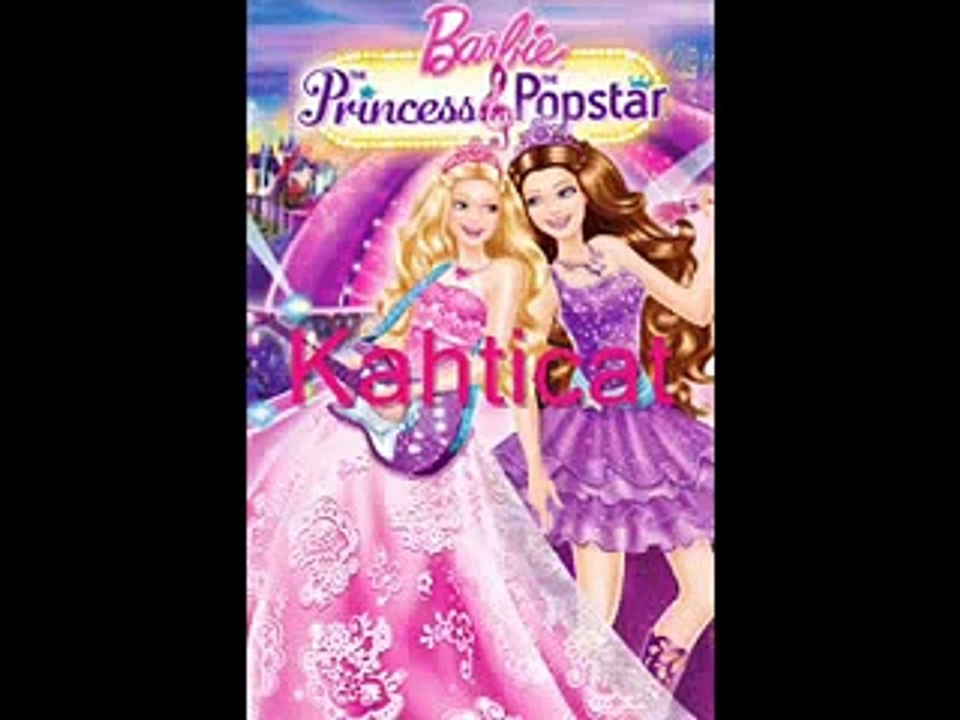 Barbie: The Princess and The Popstar - ALL SONGS