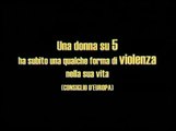 Italia - Ministero Pari Opportunità - Spot violenza domestica