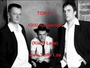 TOR11 1000 mal berührt (Klaus Lage)