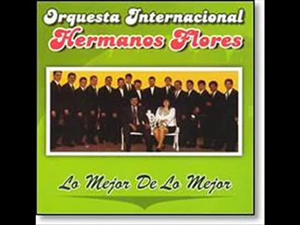 Los Hermanos Flores-La Fiesta
