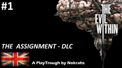 "The Evil Within" "PC" - "The Assignment" "Gameplay" (1)