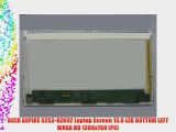 ACER ASPIRE 5253-BZ692 Laptop Screen 15.6 LED BOTTOM LEFT WXGA HD 1366x768 [PC]