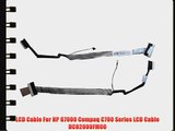 LCD Cable For HP G7000 Compaq C700 Series LCD Cable DC02000FM00