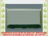 HP PAVILION G6-2217CL LAPTOP LCD SCREEN 15.6 WXGA HD DIODE (SUBSTITUTE REPLACEMENT LCD SCREEN