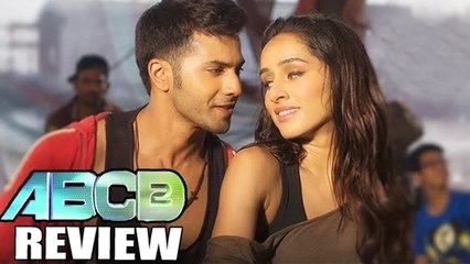 ABCD 2 Movie Review | Varun Dhawan & Shraddha Kapoor