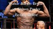 Watch LIVE BOXING HD STREAM  Adrien Broner vs Shawn Porter Fighting