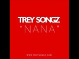 Trey Songz NaNa (Dirty Version)