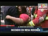 Incendio en Mesa Redonda - Lima 2012. Culpa de Ambulantes y Susana Villarán