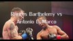 Rances Barthelemy vs Antonio DeMarco Fighting live