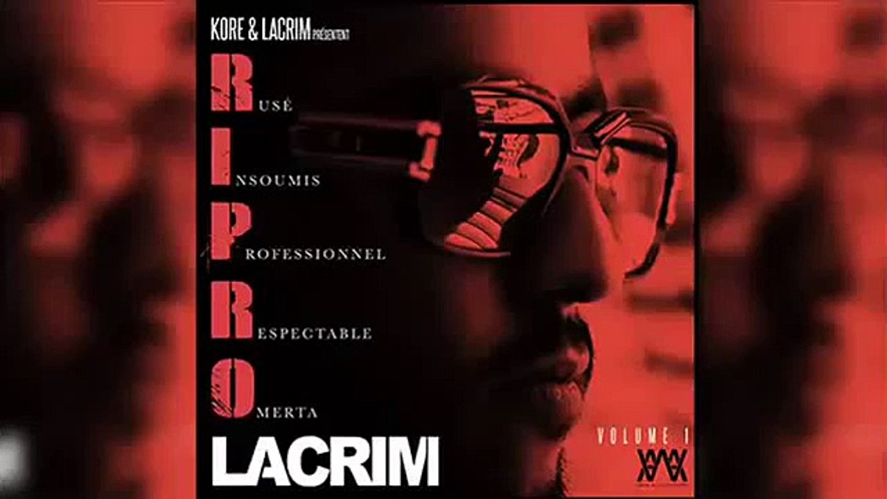 LACRIM - RIPRO ALBUM COMPLET (Voir description)
