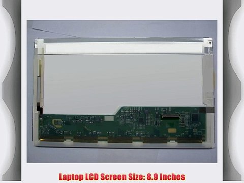 ASUS EEE PC 900HA LAPTOP LCD SCREEN 8.9 WSVGA LED DIODE (SUBSTITUTE REPLACEMENT LCD SCREEN