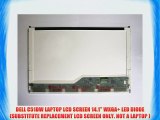 DELL C51DW LAPTOP LCD SCREEN 14.1 WXGA  LED DIODE (SUBSTITUTE REPLACEMENT LCD SCREEN ONLY.