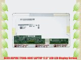 ACER ASPIRE 7750G-9807 LAPTOP 17.3 LCD LED Display Screen
