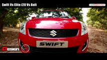 Maruti Swift vs Hyundai Elite i20 vs Tata Bolt - Video Comparison - CarDekho.com