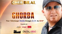 Cheb Bilal 2014 - Ghorba