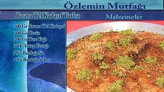 ÖZLEMİN MUTFAĞI BASMA TEL KADAYIFII