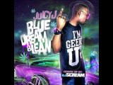 Juicy J - Cash  You Want Deez Rackz [ Blue Dream & Lean Mixtape ]
