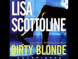 Audiobook Narrator Barbara Rosenblat DIRTY BLONDE Scottoline