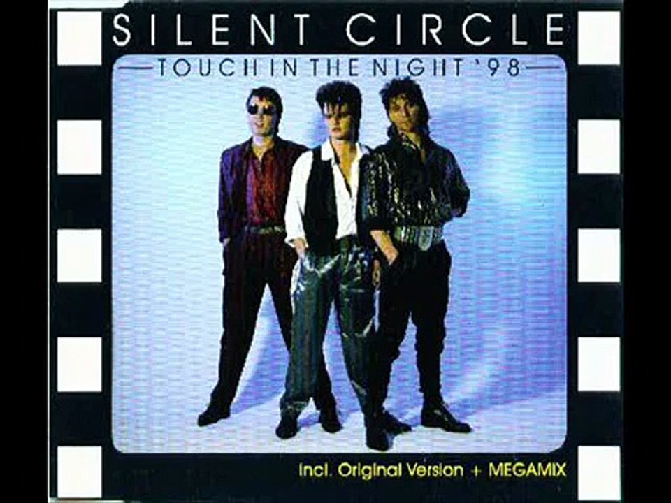 Silent Circle - Touch In The Night`98