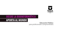 Felipe Besoaín, invita a los estudiantes a estudiar Ing. Bioinformática en la @UTalca