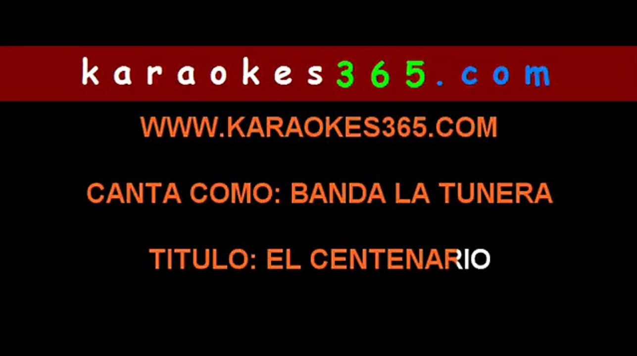 karaoke banda la tunera - el centenario
