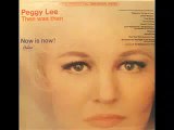 Peggy Lee -  ♫ The Shadow Of Your Smile ♫