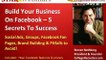 How to Use Facebook Fan Pages to Build Your Brand & Business