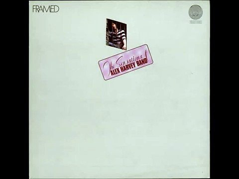 The Sensational Alex Harvey Band - Framed