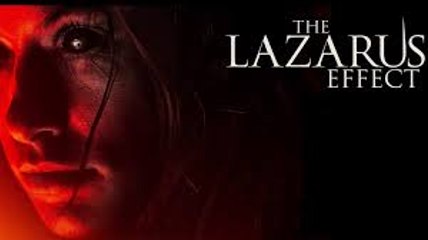 The Lazarus Effect (2015)  Full Movie HD 1080p