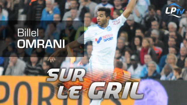 Sur le gril : Billel Omrani
