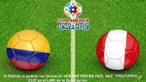 Ver Partido  Colombia vs Peru Online | Copa America 2015