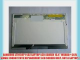 SAMSUNG LTN154P1-L02 LAPTOP LCD SCREEN 15.4 WSXGA  CCFL SINGLE (SUBSTITUTE REPLACEMENT LCD