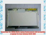 Brand New 15.4 WXGA Matte Laptop Replacement LCD Screen(Not a Laptop) For Acer Extensa 5620-4801