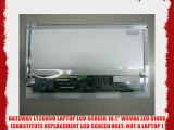 GATEWAY LT2005U LAPTOP LCD SCREEN 10.1 WSVGA LED DIODE (SUBSTITUTE REPLACEMENT LCD SCREEN ONLY.