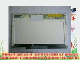 TOSHIBA SATELLITE A75-S211 LAPTOP LCD SCREEN 15.4 WXGA CCFL SINGLE (SUBSTITUTE REPLACEMENT