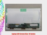 HANNSTAR HSD100IFW1-A04 LAPTOP LCD SCREEN 10 WSVGA LED DIODE (SUBSTITUTE REPLACEMENT LCD SCREEN