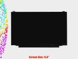 ACER ASPIRE ONE 725-0884 LAPTOP LCD SCREEN 11.6 WXGA HD LED DIODE (SUBSTITUTE REPLACEMENT LCD