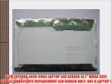 ACER EXTENSA 4420-5963 LAPTOP LCD SCREEN 14.1 WXGA CCFL SINGLE (SUBSTITUTE REPLACEMENT LCD