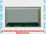 HP Pavilion DV6-1355DX Laptop LED Screen Replacement 15.6 WXGA LED (Left Con...