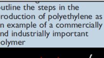 7. production of low density and high density polyethylene (HSC chemistry)