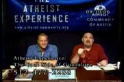 The Atheist Experience - God Doesn't Accept Human Sacrifice.