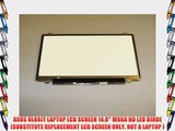 ASUS UL80JT LAPTOP LCD SCREEN 14.0 WXGA HD LED DIODE (SUBSTITUTE REPLACEMENT LCD SCREEN ONLY.