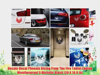 Télécharger la video: Decals Decal Phoenix Rising From The Fire Tablet Laptop Weatherproof S Mettalic Black (20 X