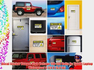 Decal Sticker Danger High Voltage 110-120 Volts Ac Tablet Laptop Waterproof S (24 X 13.9 In)