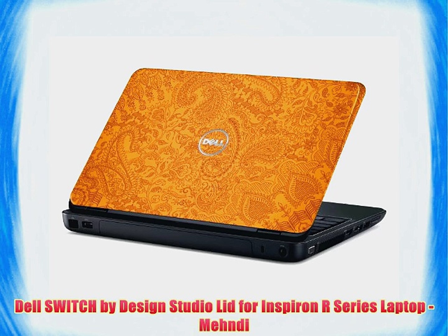 Dell Switch By Design Studio Lid For Inspiron R Series Laptop Mehndi Video Dailymotion