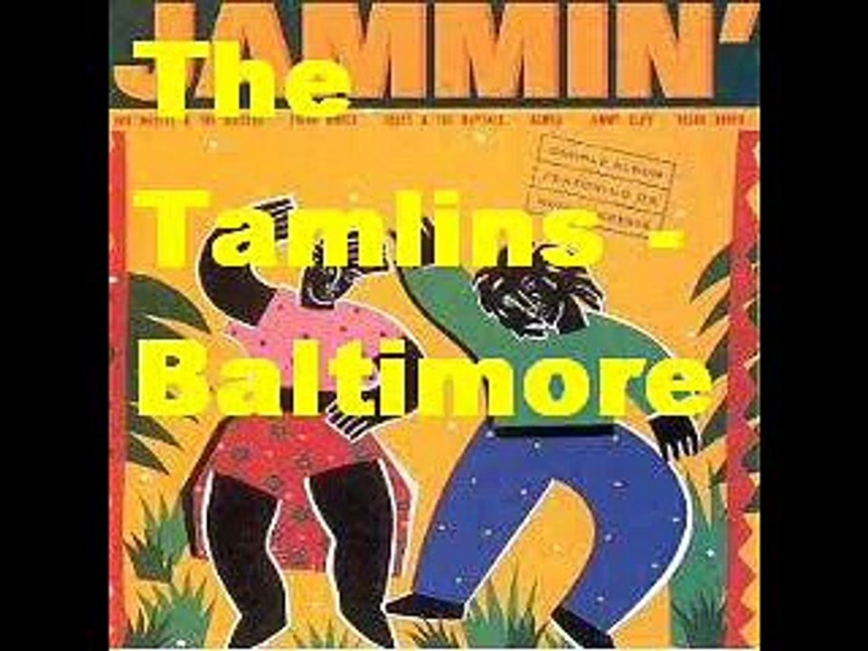 The Tamlins - Baltimore